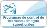 Acceder al apartado Programas de control del estado de las masas de agua superficiales