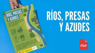 Ríos, presas y azudes